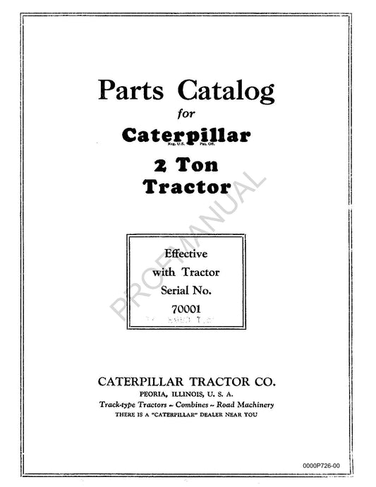 Caterpillar Cat 2 Ton Tractor Parts Catalog Manual ser 70001-Up