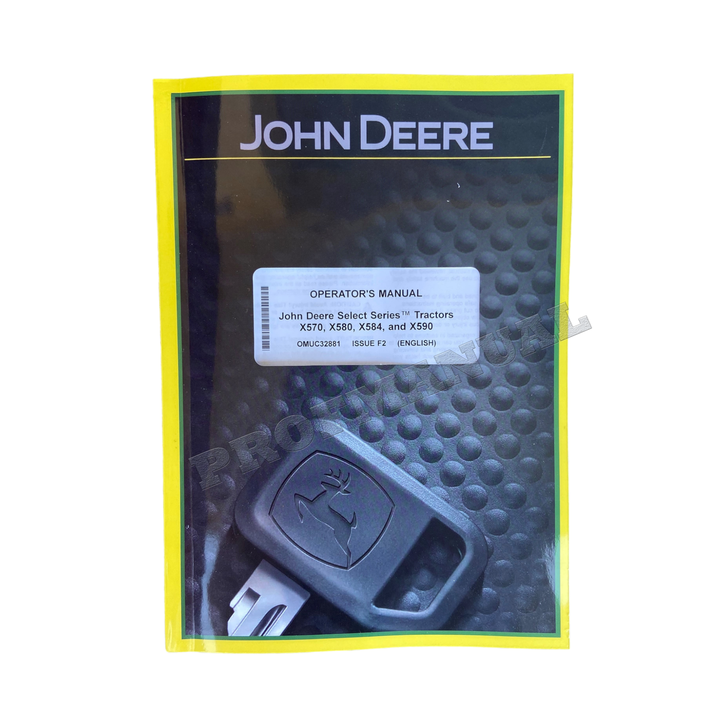 JOHN DEERE X570 X580 X584 X590 TRACTOR OPERATORS MANUAL + !BONUS!