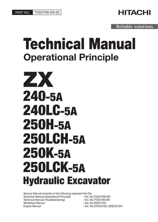 Hitachi ZX240-5A ZX240LC-5A ZX250H-5A Excavator Operat Principle Service manual