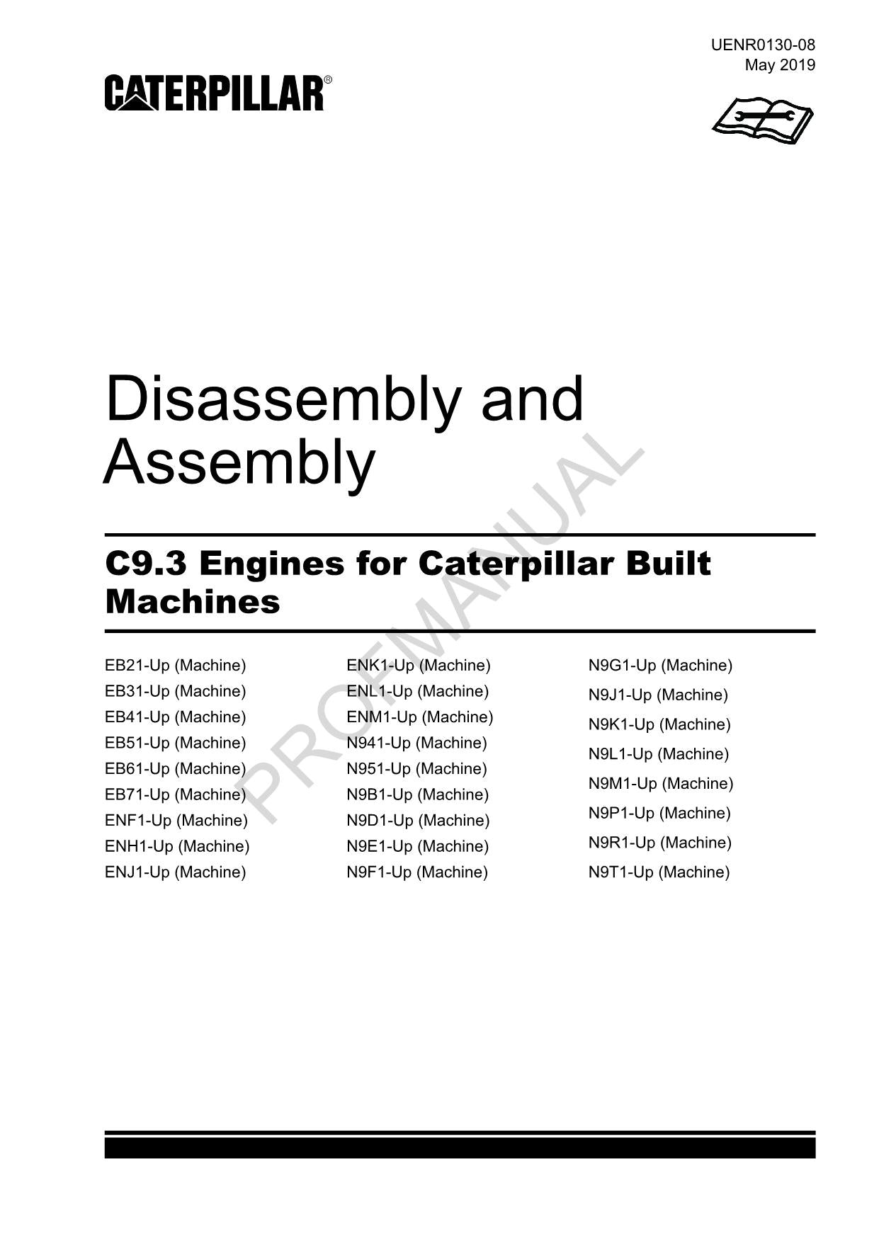 Caterpillar Cat C9.3 ENGINE Disassembly Assembly Service Manual UENR0130