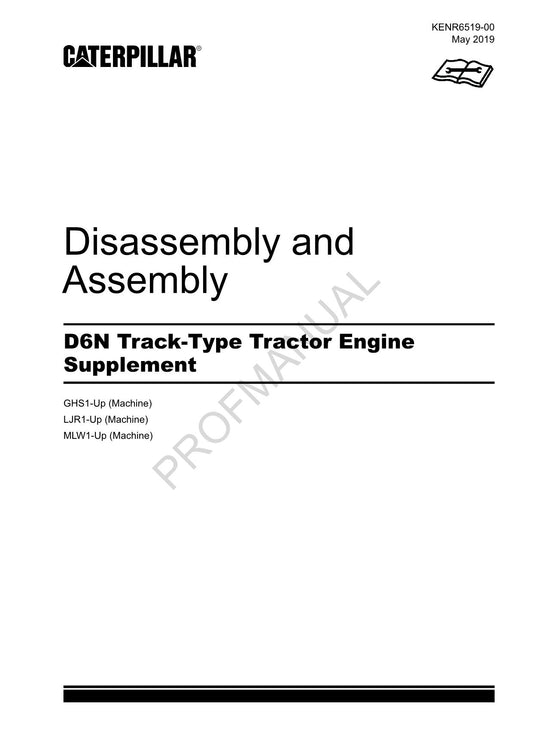 Caterpillar CAT D6N Track Tractor Engine Suppl Manual Disassembly Assem KENR6519