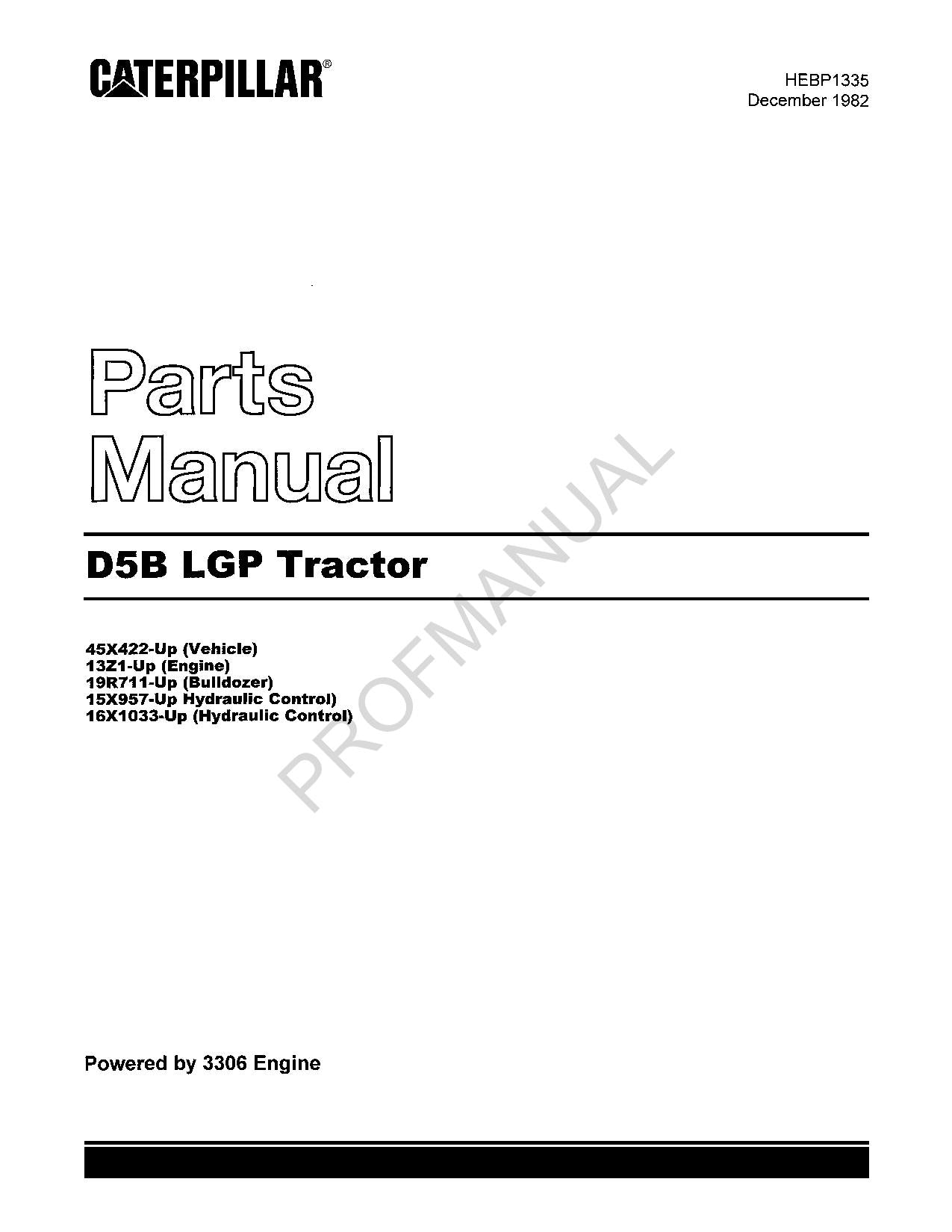 Caterpillar Cat D5B LGP Tractor Parts Catalog Manual HEBP1335