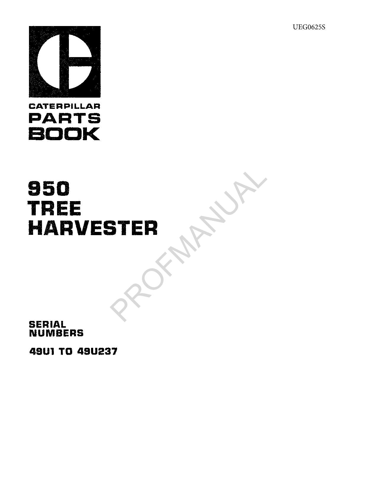 Caterpillar 950 Tree Harvester Parts Catalog Manual