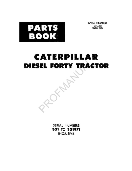 Catalogue de pièces détachées pour tracteur Caterpillar Cat Diesel Forty série 3G1-1971