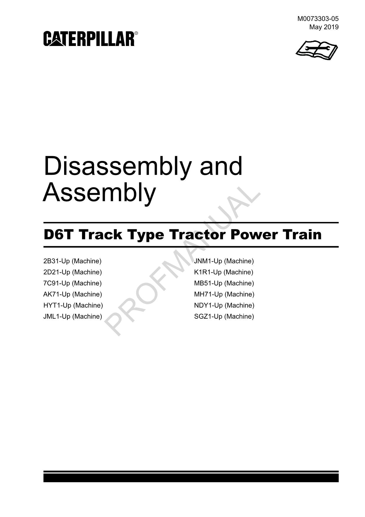 Caterpillar CAT D6T Track Type Tractor Power Train Manual Disassembly Assembly