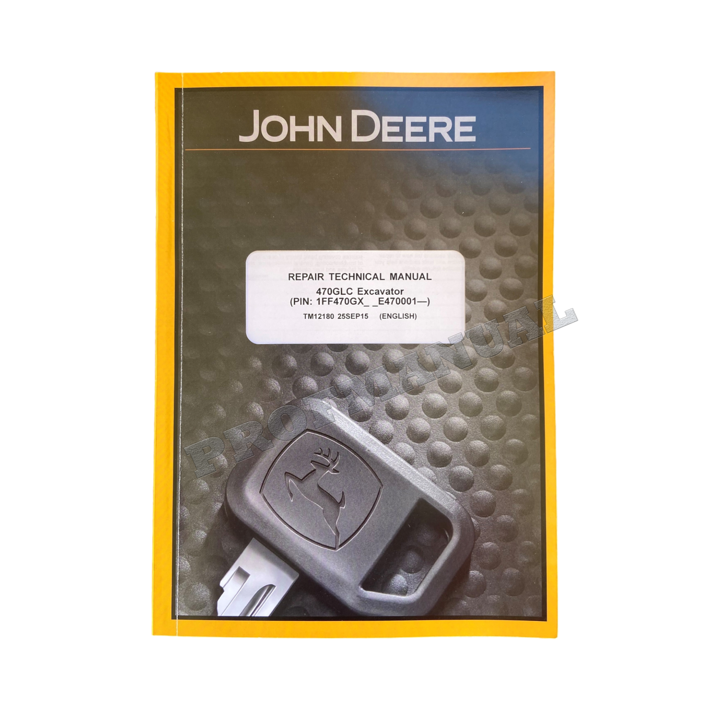 JOHN DEERE 470GLC EXCAVATOR REPAIR SERVICE TECHNICAL MANUAL TM12180 +BONUS!