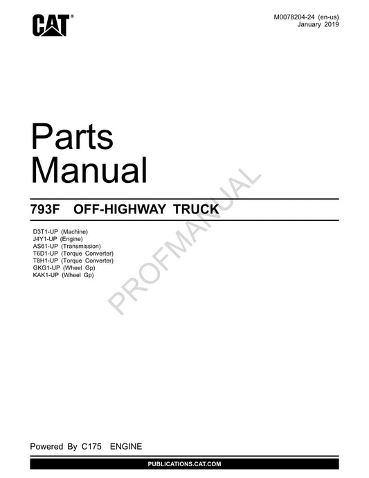 Caterpillar Cat 793F Off Highway Truck Parts Catalog Manual ser D3T1 UP