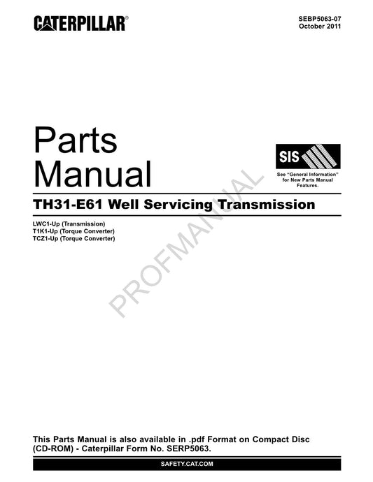 Caterpillar Cat TH31 E61 Well Servicing Transmission Parts Catalog Manual