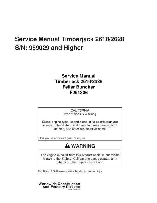 JOHN DEERE 2618 2628 TRACKED FELLER BUNCHER SERVICE MANUAL s-n 969029