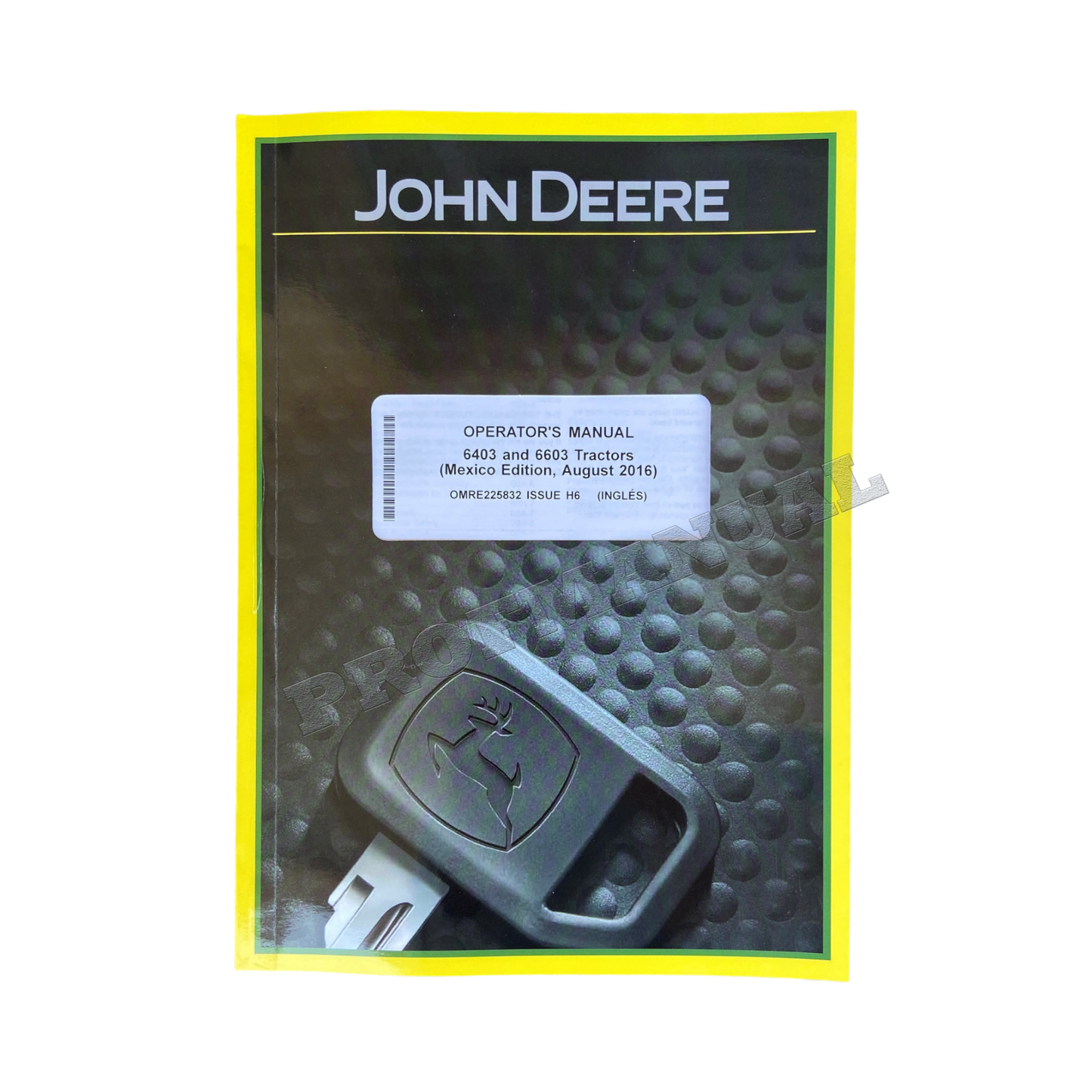 MANUEL D'UTILISATION DU TRACTEUR JOHN DEERE 6403 6603 + BONUS !