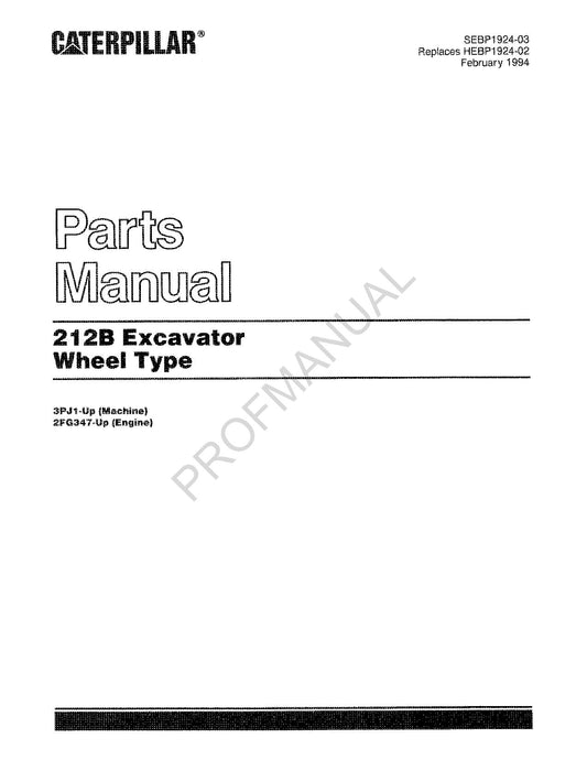 Caterpillar Cat 212B Excavator Wheel Type Parts Catalog Manual SEBP1924