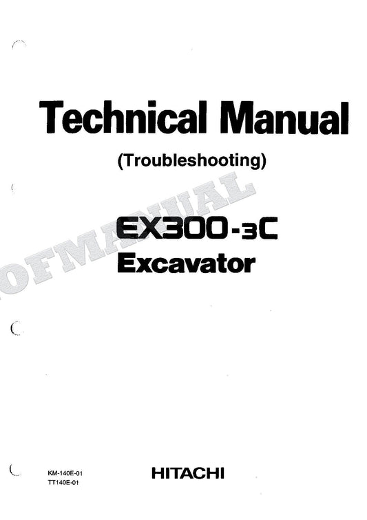 HITACHI EX300-3C Excavator Service manual Troubleshooting with Big Schematics