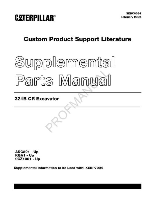 Caterpillar Cat 321B CR Excavator Parts Catalog Manual