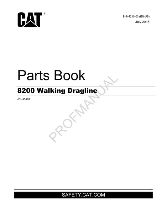 Caterpillar 8200 Walking Dragline Parts Catalog Manual ser JKD41448 141447