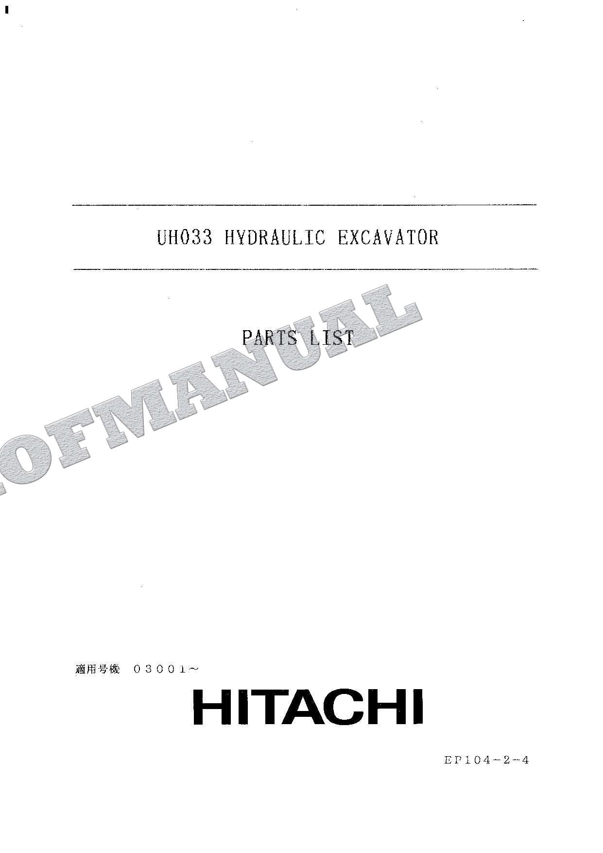 HITACHI UH033 Excavator Parts Catalog Manual SN 03001-