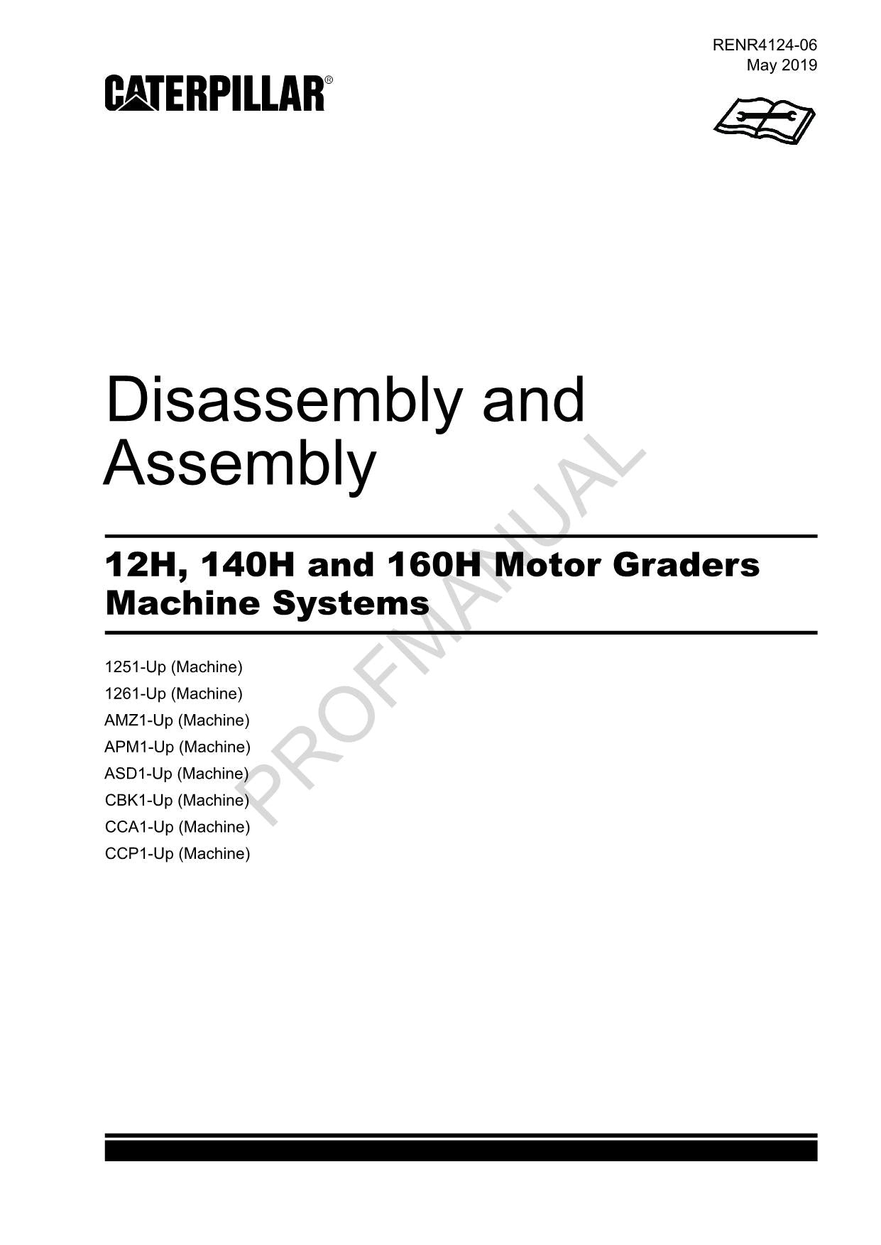 Caterpillar 12H 140H 160H GRADER Maschine SYS Demontage und Montage Servicehandbuch RENR4124