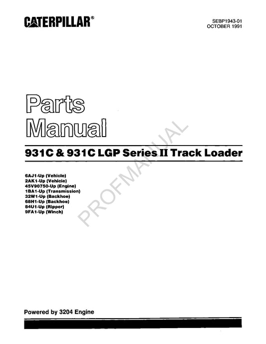 Caterpillar Cat 931C 931C LGP Series II Track Loader Parts Catalog Manual