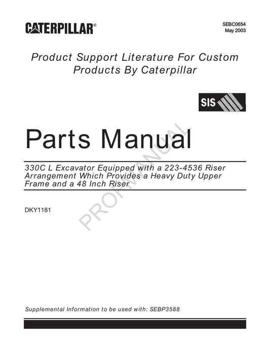 Caterpillar Cat 330C L Ex. Equipped-W A 223 4536 Parts Catalog Manual SEBC0654