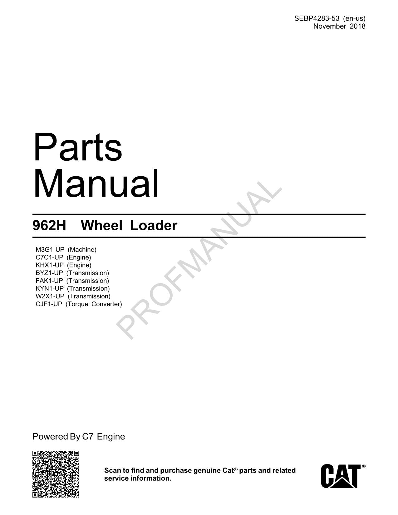 Caterpillar Cat 962H Wheel Loader Parts Catalog Manual SEBP4283