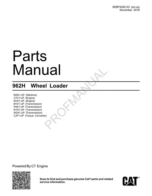 Caterpillar Cat 962H Wheel Loader Parts Catalog Manual SEBP4283