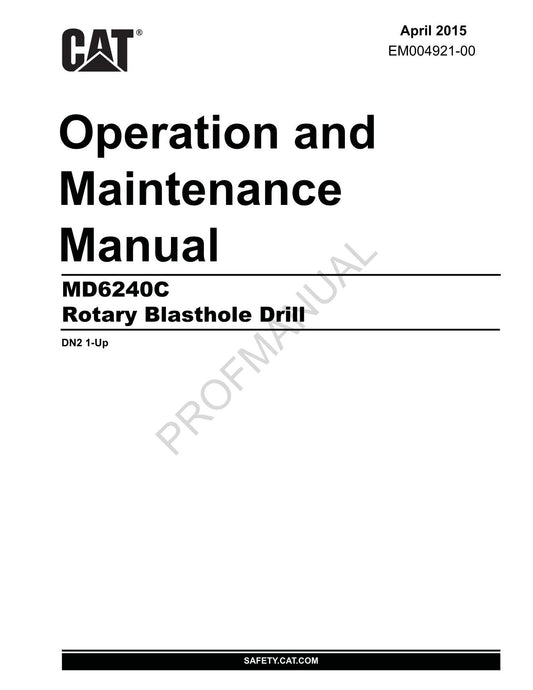 Caterpillar Cat MD6240C Drehbohrmaschine BEDIENUNGS- UND WARTUNGSHANDBUCH