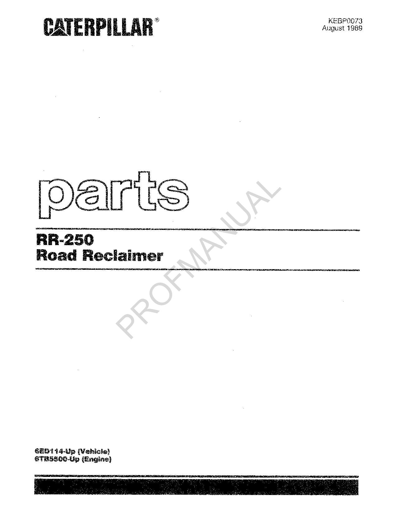 Caterpillar RR 250 Road Reclaimer - Ersatzteilkatalog, Handbuch, Seriennummer 6ED114Up 6TB5500Up