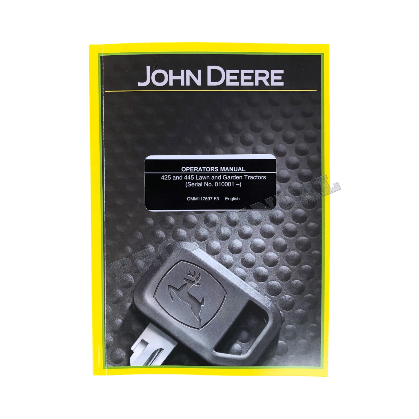 MANUEL D'UTILISATION DU TRACTEUR JOHN DEERE 425 445 010001-040000