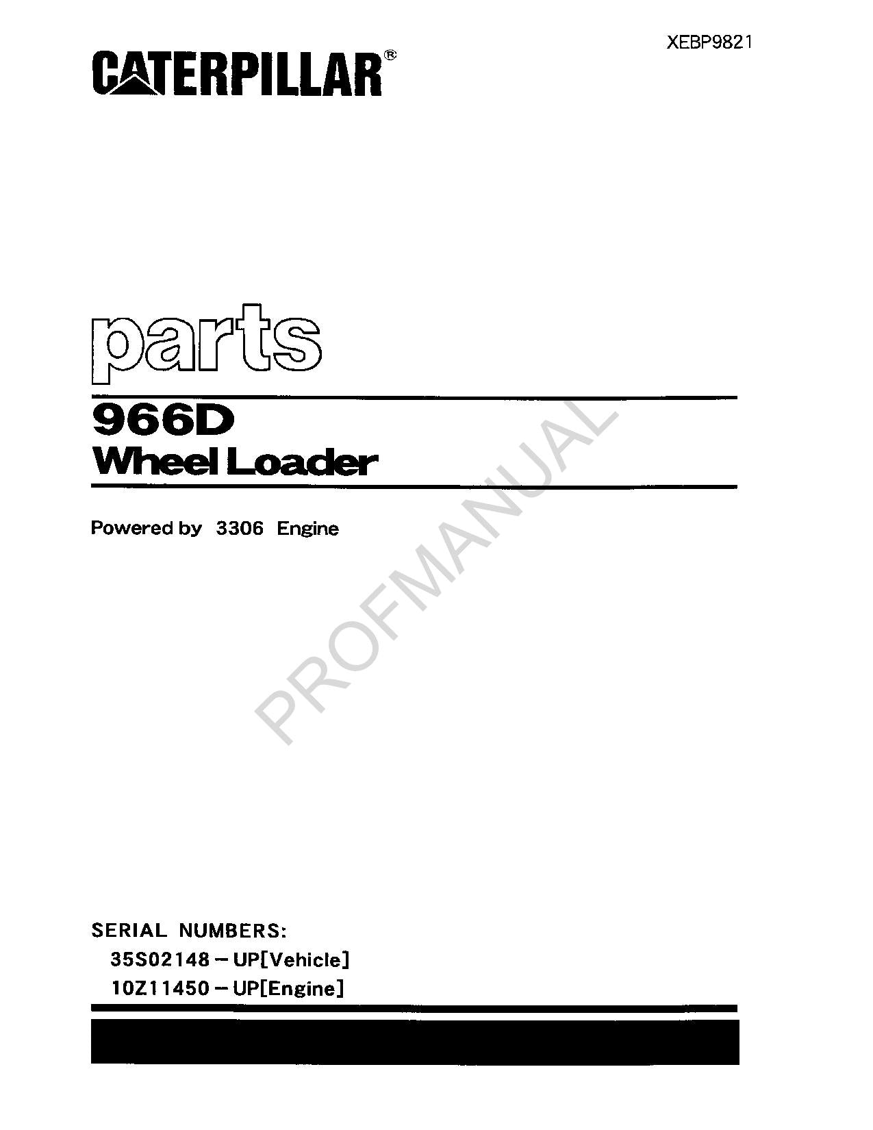 Caterpillar Cat 966D Wheel Loader Parts Catalog Manual XEBP9821