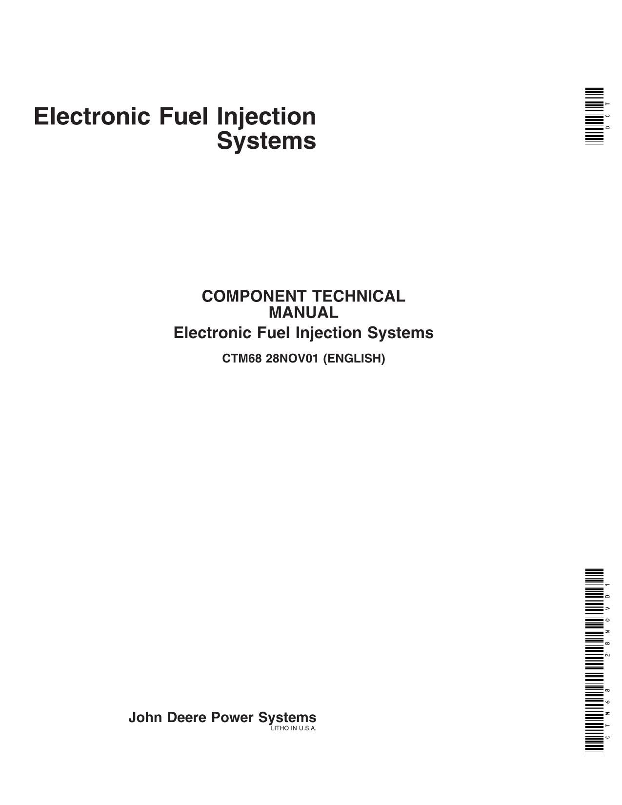 JOHN DEERE ELECTRONIC FUEL INJECTION SYSTEM TECHNICAL MANUAL CTM68