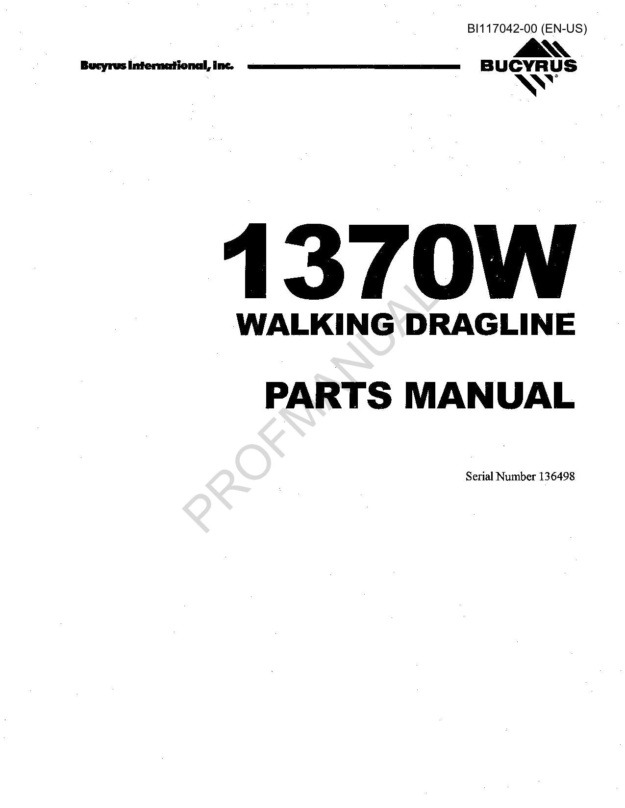 Catalogue de pièces détachées pour chenilles souterraines longue taille Bucyrus 1370W, manuel ser 136498