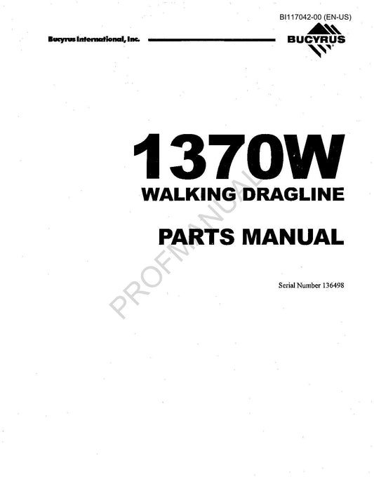 Catalogue de pièces détachées pour chenilles souterraines longue taille Bucyrus 1370W, manuel ser 136498