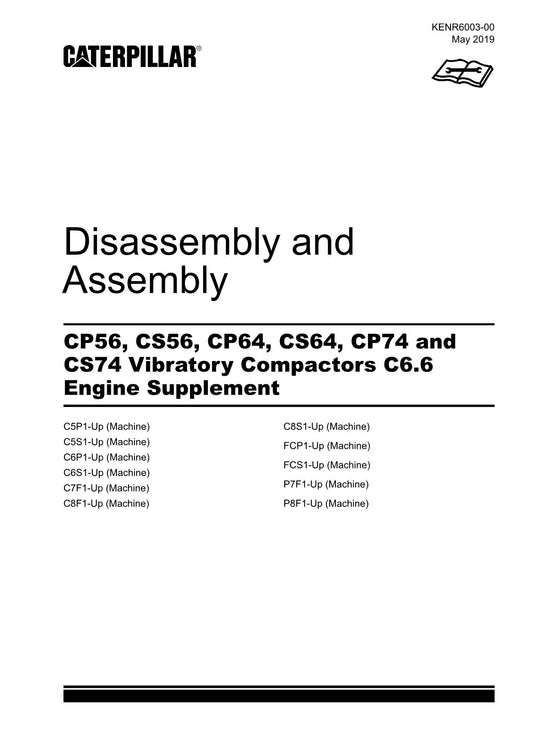 Caterpillar CP56 CS56 Compactor C6.6 Engine Suppl Disassem Assem Service Manual