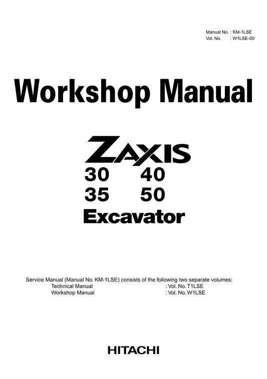 Hitachi ZX30 ZX35 ZX40 ZX50 Excavator Workshop Service Repair manual