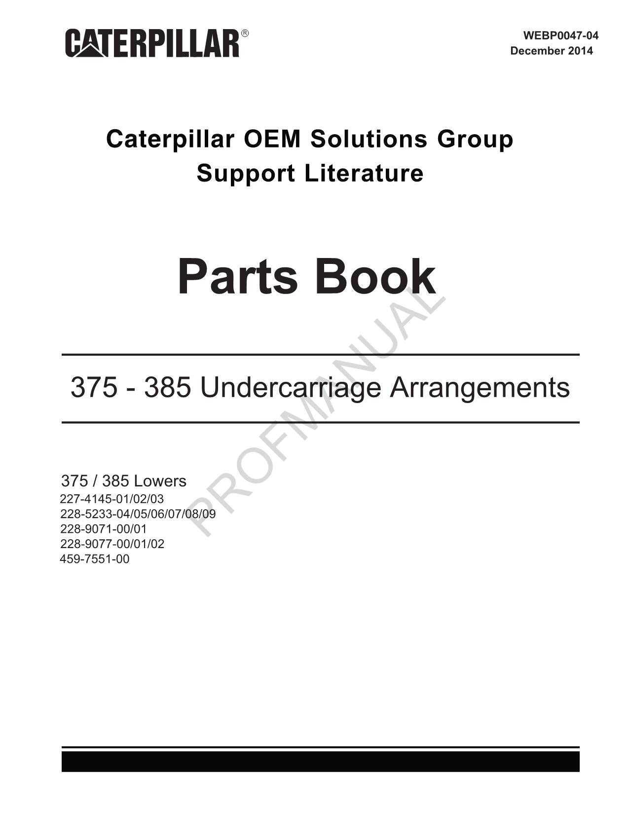 Catalogue de pièces détachées pour trains de roulement Caterpillar Cat 375 385