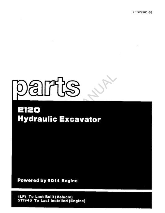 Caterpillar Cat E120 Hydraulic Excavator Parts Catalog Manual