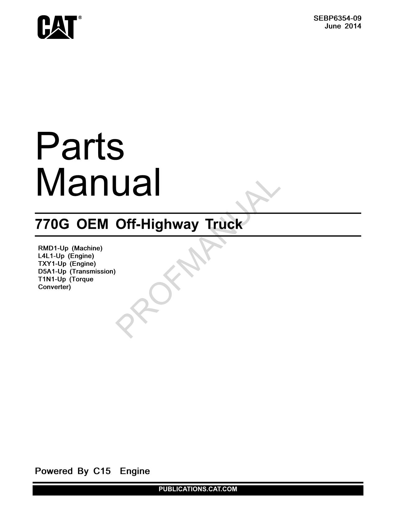 Caterpillar Cat 770G OEM Off Highway Truck Parts Catalog Manual SEBP6354