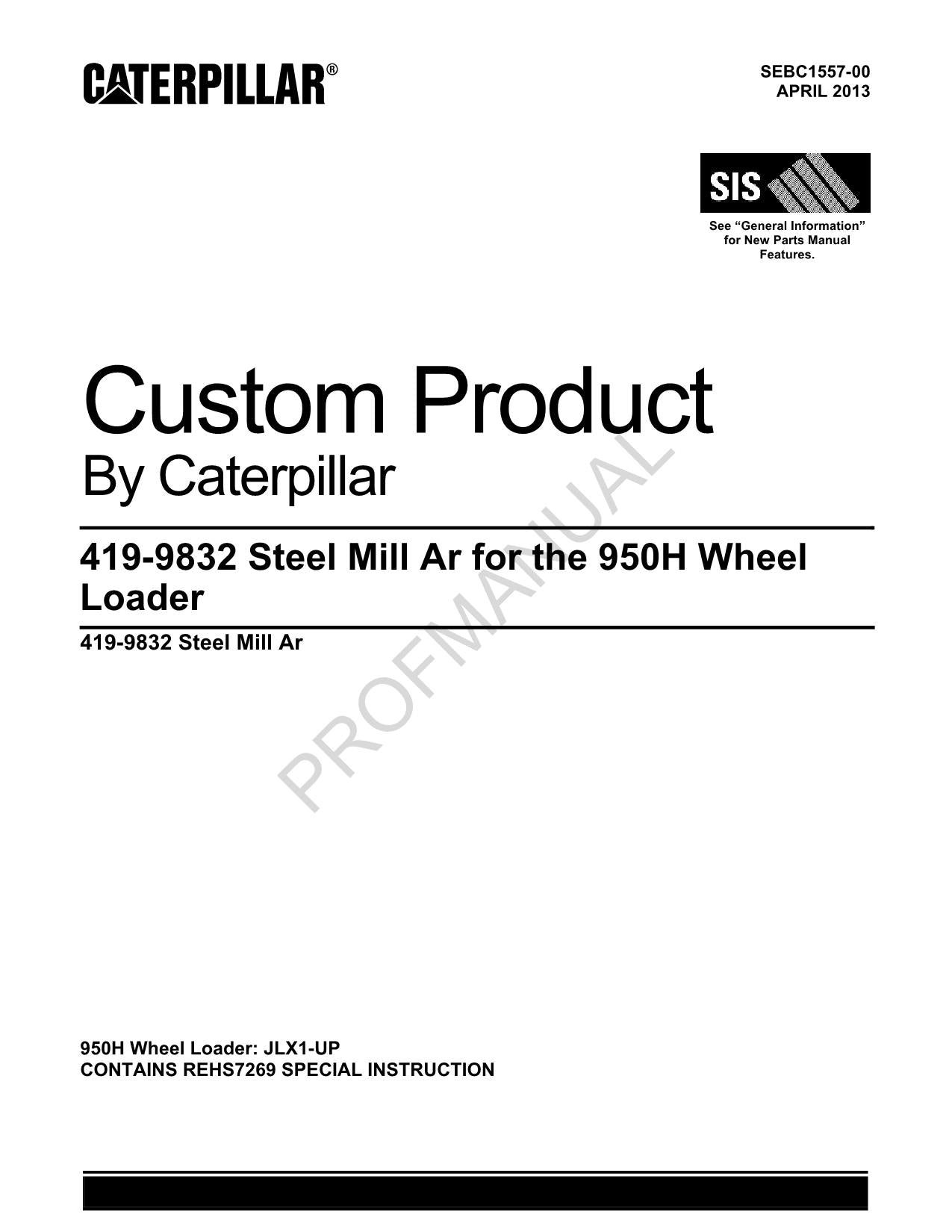 Caterpillar Cat 419 9832 Steel Mill Ar 950H Wheel Loader Parts Catalog Manual