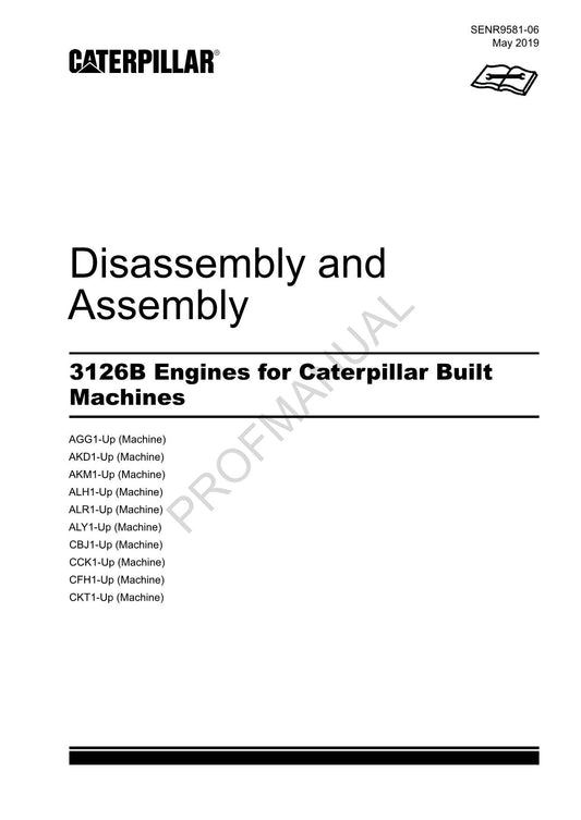 Caterpillar CAT 3126B ENGINE Built Machine Manual Disassembly Assembly