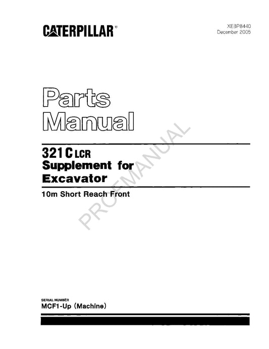 Caterpillar Cat 321C Lcr Supplement Excavator Parts Catalog Manual XEBP8440