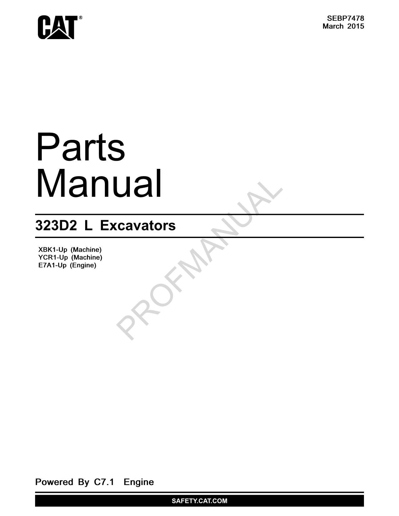 Caterpillar Cat 323D2 L Excavator Parts Catalog Manual E7A1-UP YCR1-Up XBK1-Up