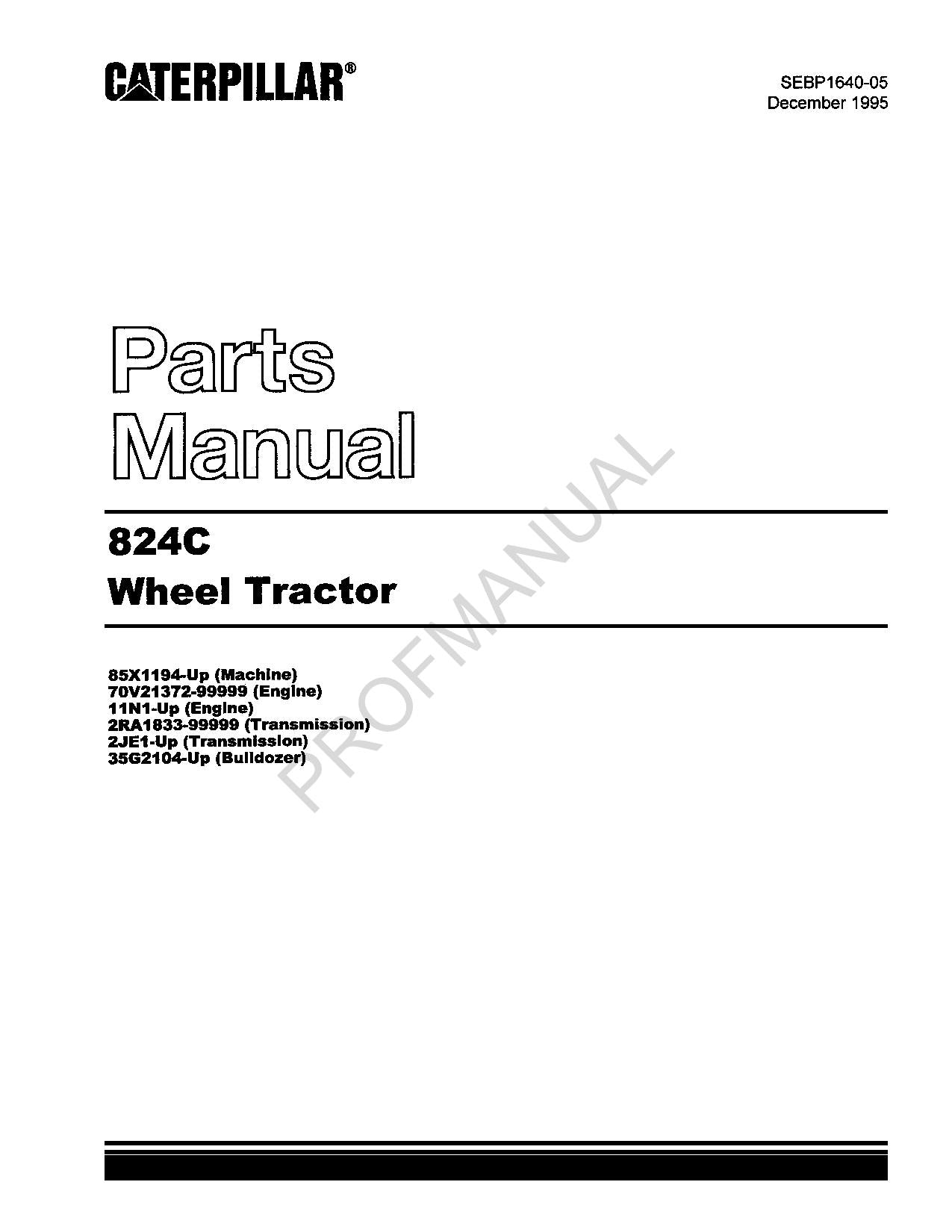 Caterpillar Cat 824C Wheel Tractor Parts Catalog Manual