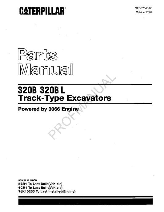 Caterpillar Cat 320B 320B L Raupenbagger Ersatzteilkatalog Handbuch XEBP7645