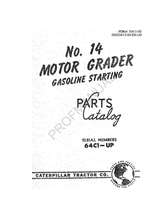 Caterpillar Cat 14 Motor Grader Parts Catalog Manual SN 64C1-Up