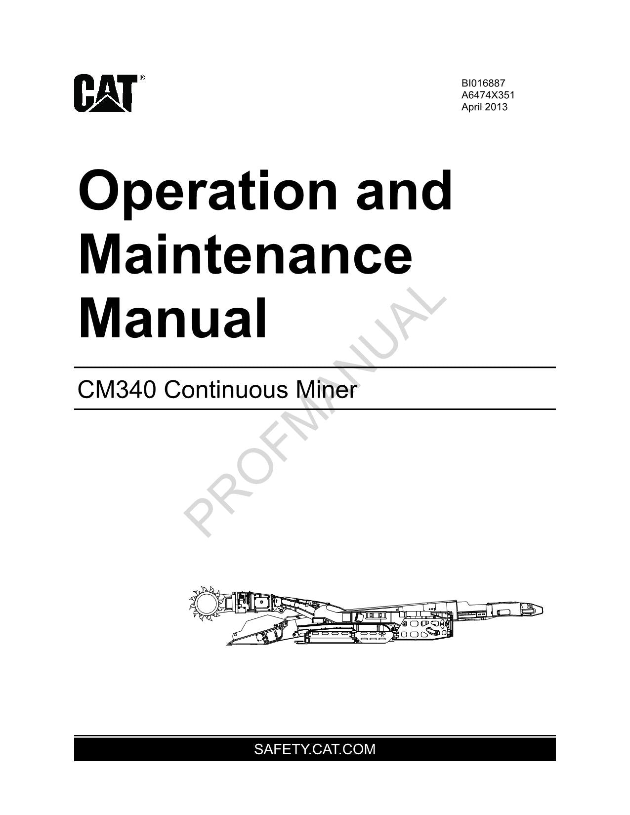 Caterpillar Cat CM340 Continuous Miner Operators Maintenance Manual A6474X351