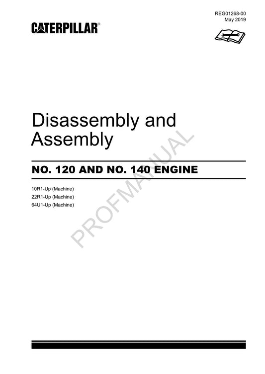 Caterpillar Cat 120 140 ENGINE Disassembly Assembly Service Manual