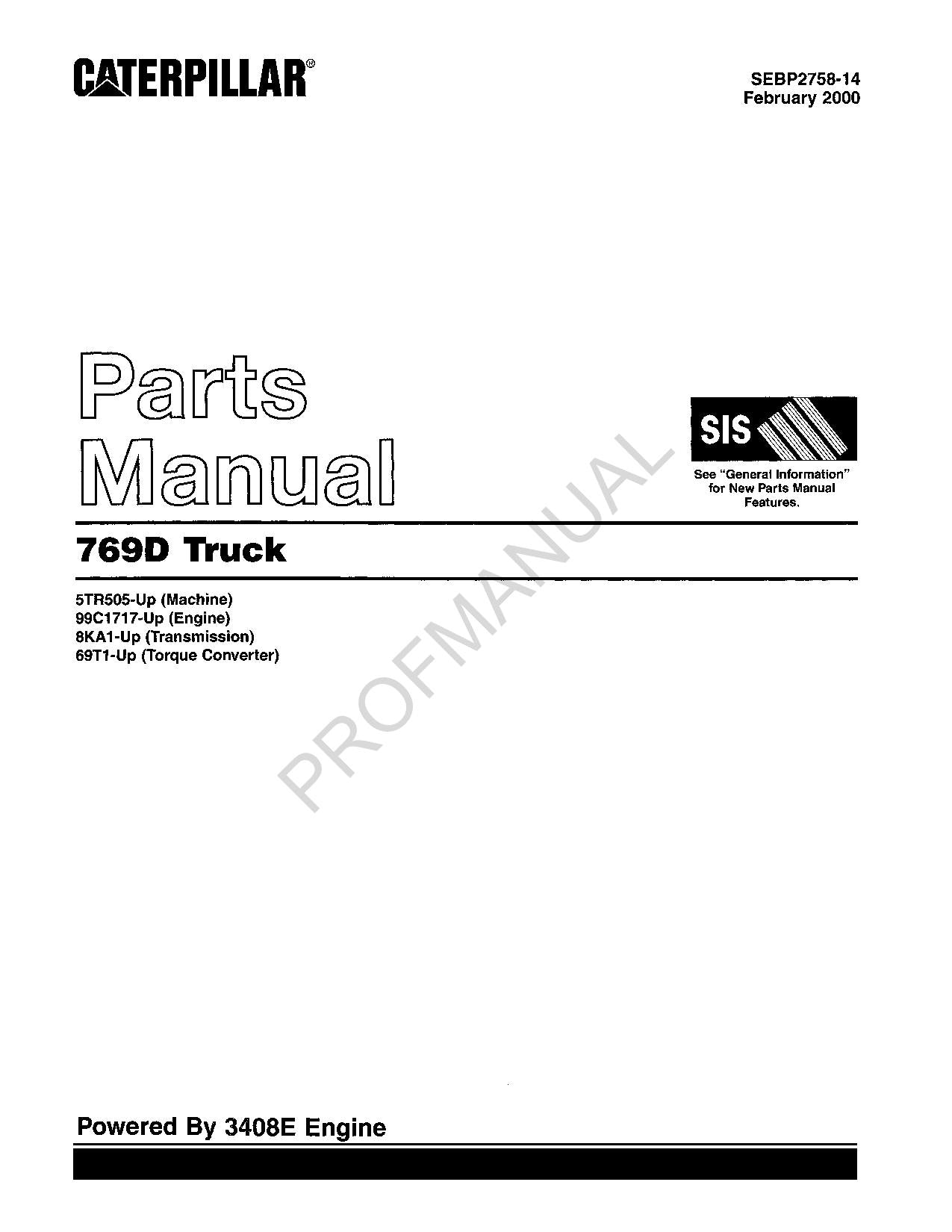 Caterpillar Cat 769D Off Highway Truck Parts Catalog Manual SEBP2758