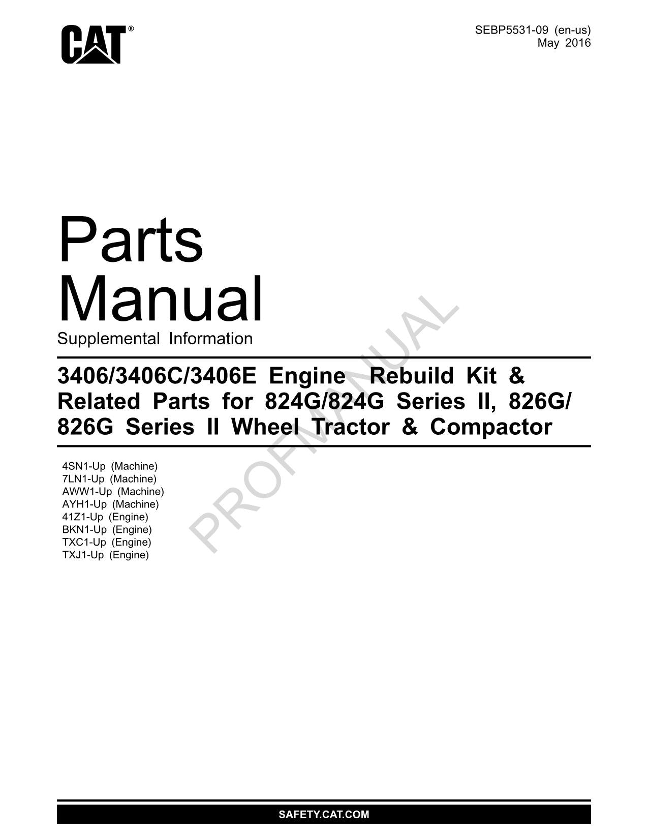 Caterpillar 3406-3406C-3406E Engine 824G-824G Ser 2 Tractor Parts Catalog Manual