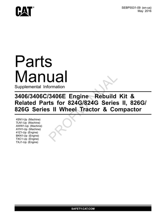 Caterpillar 3406-3406C-3406E Engine 824G-824G Ser 2 Tractor Parts Catalog Manual