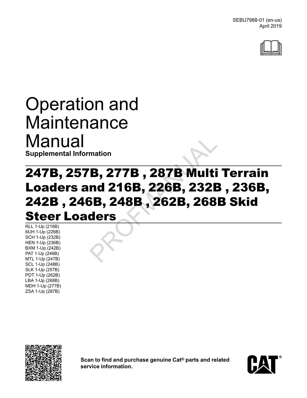 Caterpillar 247B 257B Multi Terrain Loader SUPPL Operators Maintenance Manual