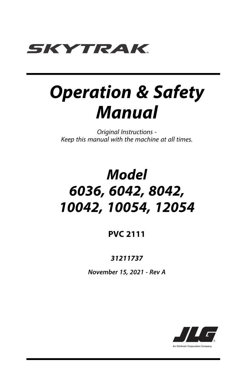 SKYTRAK 10042 10054 12054 6036 6042 8042 Telehandler Operators Manual 31211737